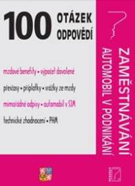 100 otázek a odpovědí Zaměstnávání, Automobil v podnikání