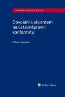 Dovolání s akcentem na ústavněprávní konformitu - cena, porovnanie