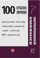 100 otázok • odpovedí - Vnútropodnikové smernice - cena, porovnanie