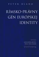 Rímsko-právny gén európskej identity - cena, porovnanie