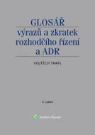 Glosář výrazů a zkratek rozhodčího řízení a ADR - cena, porovnanie