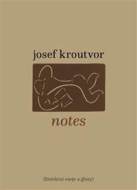 Notes - Josef Kroutvor - cena, porovnanie