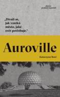 Auroville - cena, porovnanie