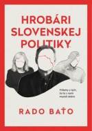 Hrobári slovenskej politiky - cena, porovnanie