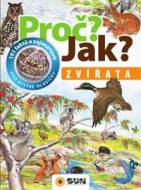 Zvířata - Proč? Jak? - cena, porovnanie