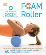 Foam Roller - Cvičení s pěnovým válcem - cena, porovnanie