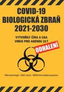 COVID-19 Biologická zbraň 2021-2030 - cena, porovnanie