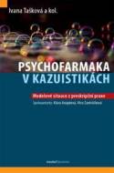 Psychofarmaka v kazuistikách - cena, porovnanie