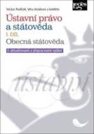 Ústavní právo a státověda I. díl - Obecná státověda - cena, porovnanie