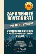 Zapomenuté dovednosti pro přežití v přírodě - cena, porovnanie