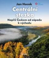 Centrální stezka - napříč Českem - cena, porovnanie