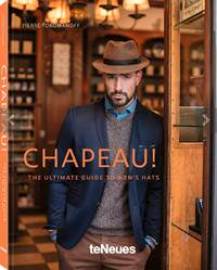 Chapeau!, The ultimate Guide to mens hats