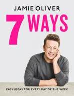 7 Ways : Easy Ideas for Every Day of the Week - cena, porovnanie