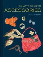 50 Ways to Wear Accessories - cena, porovnanie