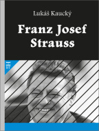Franz Josef Strauss - cena, porovnanie