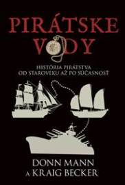 Pirátske vody: História pirátstva od staroveku až po súčasnosť