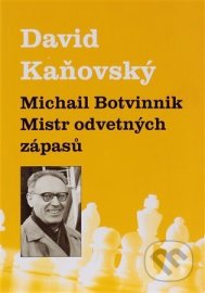 Michail Botvinnik: Mistr odvetných zápasů