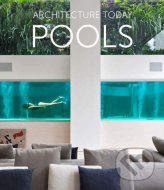 Architecture Today - Pools - cena, porovnanie