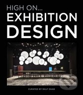 High On... Exhibition Design - cena, porovnanie