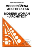 Moderní žena - architektka / Modern Woman - Architect - cena, porovnanie
