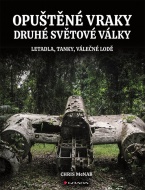 Opuštěné vraky druhé světové války