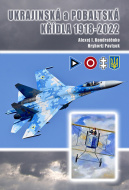Ukrajinská a Pobaltská křídla 1918-2022 - cena, porovnanie