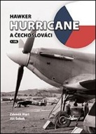 Hawker Hurricane a Čechoslováci - cena, porovnanie