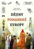 Dějiny pohanské Evropy - cena, porovnanie