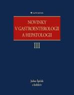 Novinky v gastroenterologii a hepatologii III - cena, porovnanie