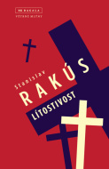 Lítostivost - Stanislav Rakús - cena, porovnanie