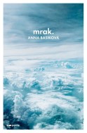 Mrak - Anna Basiková - cena, porovnanie