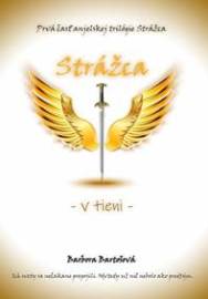 Strážca - v tieni