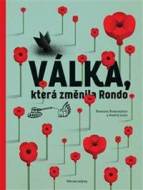 Válka, která změnila Rondo - cena, porovnanie
