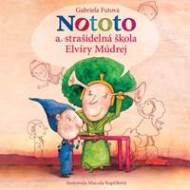 Nototo a strašidelná škola Elvíry Múdrej CD (audiokniha) - cena, porovnanie