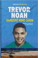 Narozený mimo zákon - Příběhy z dětství v Jižní Africe - cena, porovnanie