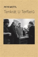 Tenkrát U Terflerů - cena, porovnanie