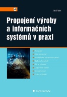 Propojení výroby a informačních systémů v praxi - cena, porovnanie