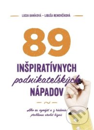 89 inšpiratívnych podnikateľských nápadov