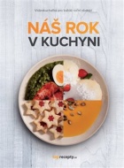 Náš rok v kuchyni - cena, porovnanie