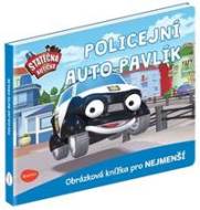 Statečná autíčka - Policejní auto Pavlík - cena, porovnanie