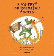 Ruce pryč od koloběhu života - cena, porovnanie