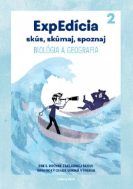 ExpEdícia 5. Biológia a geografia - Pracovný zošit 2