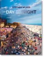 Stephen Wilkes. Day to Night - cena, porovnanie