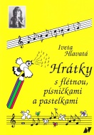 Hrátky s flétnou, písničkami a pastelkami - cena, porovnanie