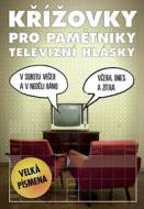 Křížovky pro pamětníky televizní hlášky - cena, porovnanie