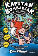 Kapitán Bombarďák 8: Kapitán Bombarďák a nevítaná návšteva nie neznámych naničho - cena, porovnanie