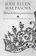 Škandalózna princezná - cena, porovnanie