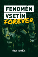 Fenomén Vsetín Forever - cena, porovnanie