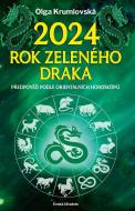 2024 - rok zeleného draka - Předpověď podle orientálních horoskopů - cena, porovnanie