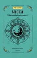 Wicca - Tracie Lono - cena, porovnanie